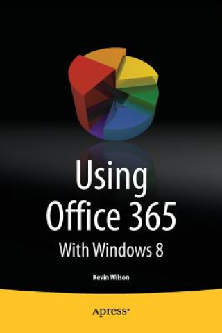 Könyv Using Office 365 Kevin Wilson
