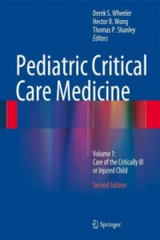 Könyv Pediatric Critical Care Medicine Derek S. Wheeler