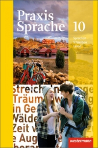 Könyv Praxis Sprache - Allgemeine Ausgabe 2010 