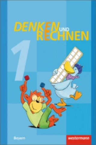 Knjiga Denken und Rechnen - Ausgabe 2014 für Grundschulen in Bayern 