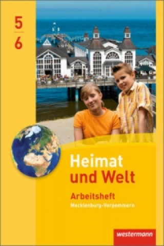 Kniha Heimat und Welt - Ausgabe 2014 für Regionale Schulen in Mecklenburg-Vorpommern 