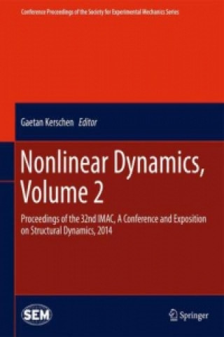 Carte Nonlinear Dynamics, Volume 2 Gaetan Kerschen