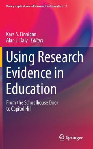Книга Using Research Evidence in Education Kara S. Finnigan