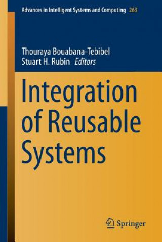 Könyv Integration of Reusable Systems Thouraya Bouabana-Tebibel