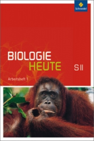 Könyv Biologie heute SII - Allgemeine Ausgabe 2011 