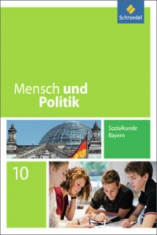 Kniha Mensch und Politik - Ausgabe 2014 für Bayern 