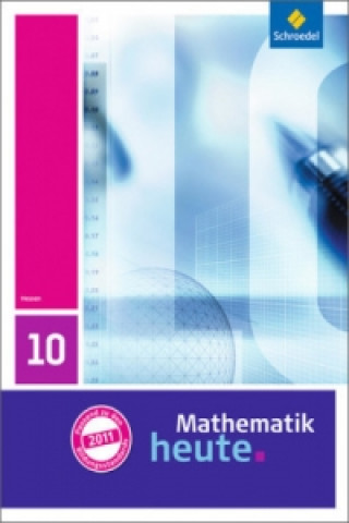 Carte Mathematik heute / Mathematik heute - Ausgabe 2011 für Hessen Heinz Griesel