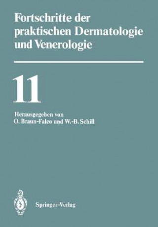 Könyv Fortschritte Der Praktischen Dermatologie Und Venerologie Otto Braun-Falco