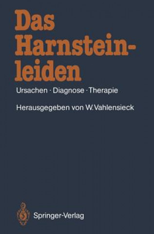 Könyv Das Harnsteinleiden Winfried Vahlensieck