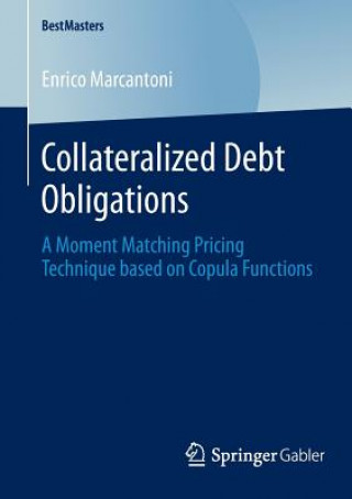 Könyv Collateralized Debt Obligations Enrico Marcantoni