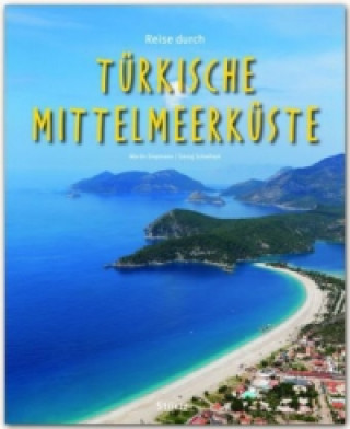 Libro Reise durch... Türkische Mittelmeerküste Georg Schwikart