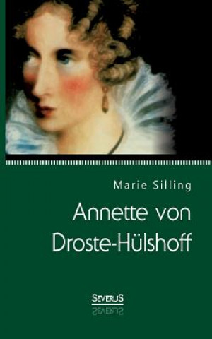 Book Annette von Droste-Hulshoff Marie Silling