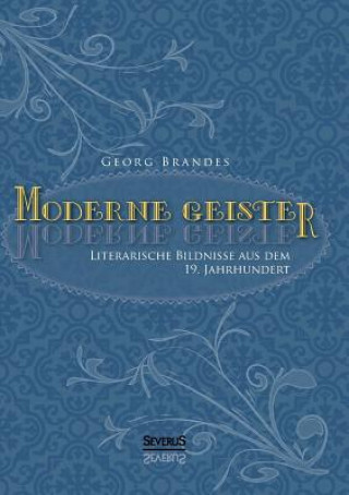 Könyv Moderne Geister Georg Brandes