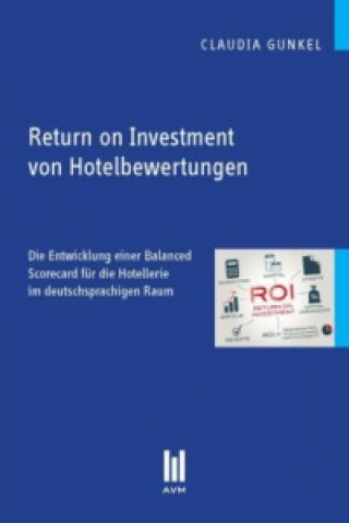 Kniha Return on Investment von Hotelbewertungen Claudia Gunkel