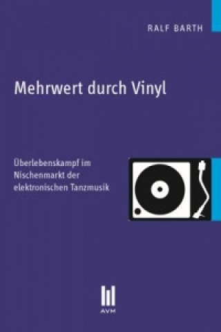 Książka Mehrwert durch Vinyl Ralf Barth