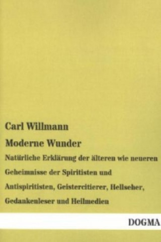 Buch Moderne Wunder Carl Willmann