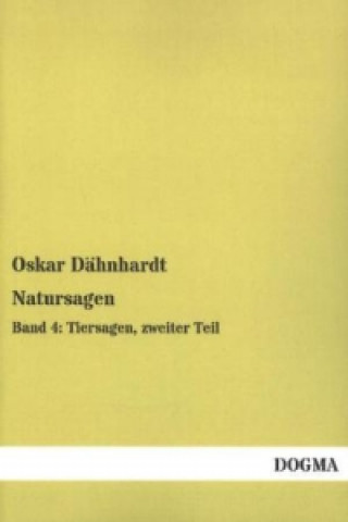 Knjiga Natursagen. Bd.4 Oskar Dähnhardt