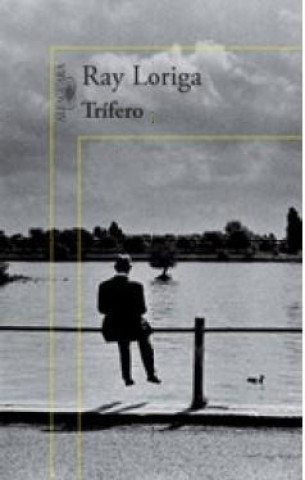 Libro Trifero Ray Loriga