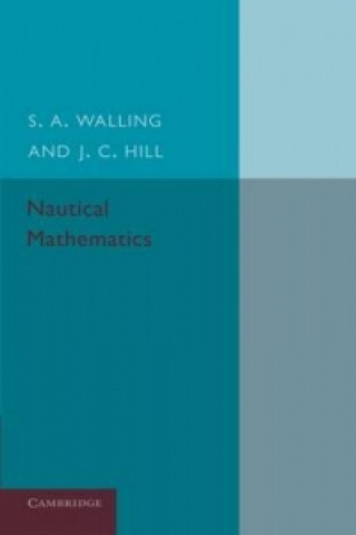 Książka Nautical Mathematics S. A. Walling