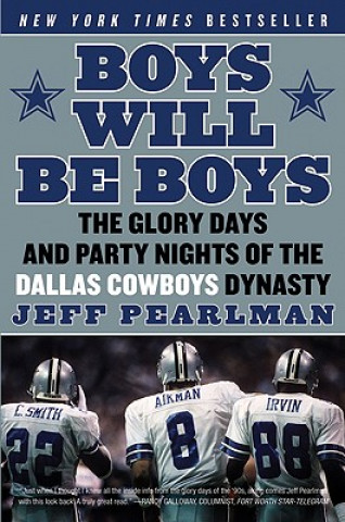 Könyv Boys Will Be Boys Jeff Pearlman