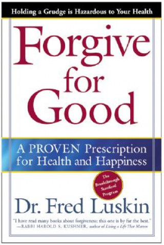 Book Forgive for Good Frederic Luskin