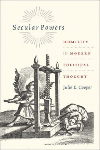 Kniha Secular Powers Julie E Cooper