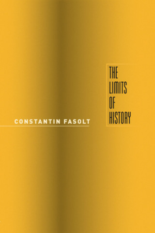 Buch Limits of History Constantin Fasolt