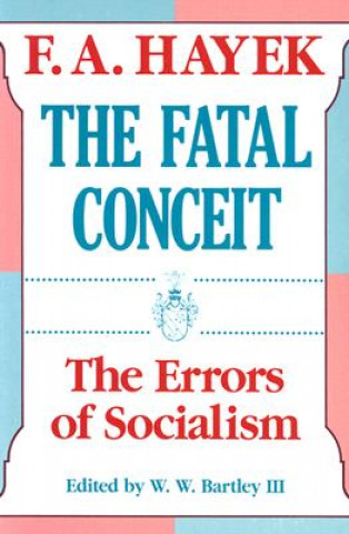 Книга Fatal Conceit (Paper) Hayek