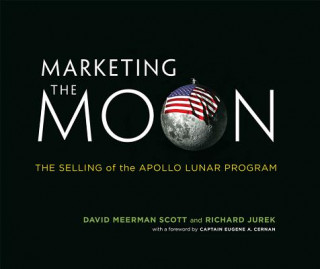 Kniha Marketing the Moon David Scott Meerman