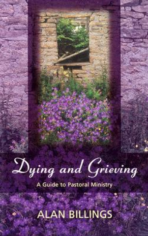 Carte Dying and Grieving Alan Billings