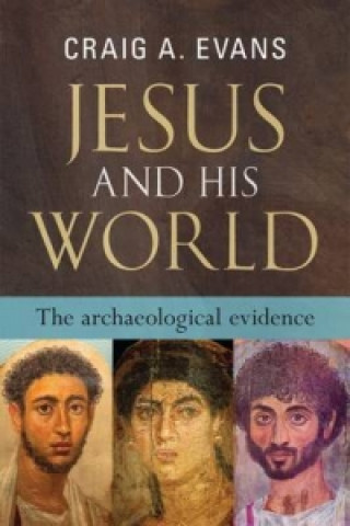 Kniha Jesus and His World Craig A Evans