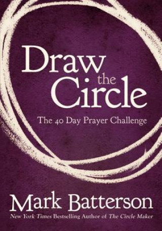 Carte Draw the Circle Mark Batterson