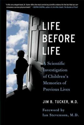 Carte LIFE BEFORE LIFE Jim B Tucker