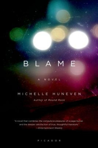 Buch Blame Michelle Huneven