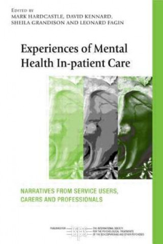 Knjiga Experiences of Mental Health In-patient Care Mark Hardcastle