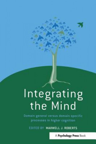 Knjiga Integrating the Mind Maxwell J Roberts