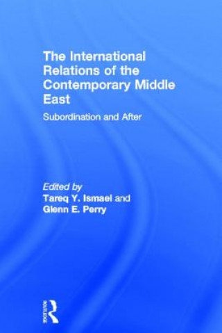 Könyv International Relations of the Contemporary Middle East 