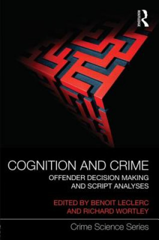 Книга Cognition and Crime Benoit Leclerc