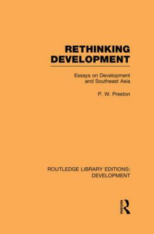 Knjiga Rethinking Development Peter W Preston