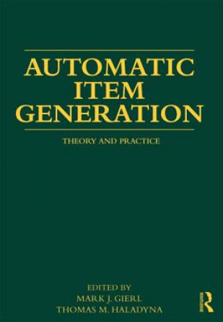 Carte Automatic Item Generation Mark J Gierl