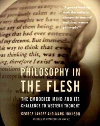 Книга Philosophy In The Flesh George Lakoff