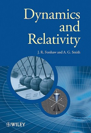 Kniha Dynamics and Relativity Jeffrey Forshaw