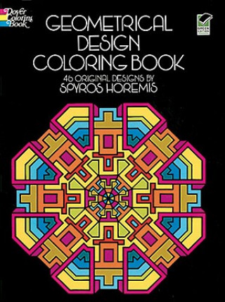 Carte Geometrical Design Coloring Book Spyros Horemis