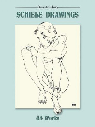 Kniha Schiele Drawings Egon Schiele
