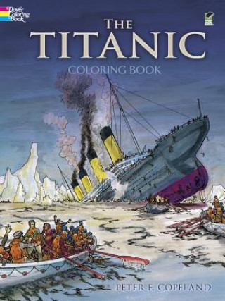 Книга Titanic Coloring Book P F Copeland