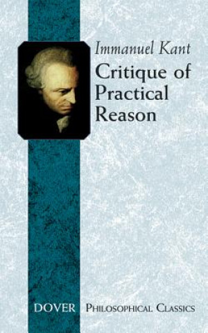 Книга Critique of Practical Reason Immanuel Kant