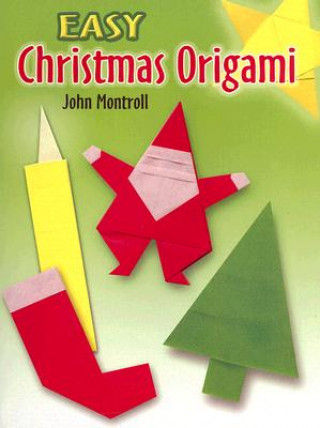 Książka Easy Christmas Origami John Montroll