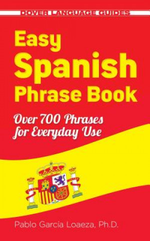Könyv Easy Spanish Phrase Book NEW EDITION Pablo Garcia Loaeza