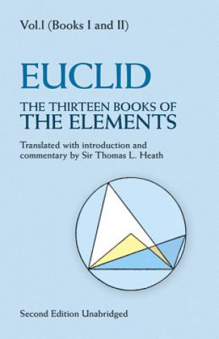 Könyv Thirteen Books of the Elements, Vol. 1 Euclid