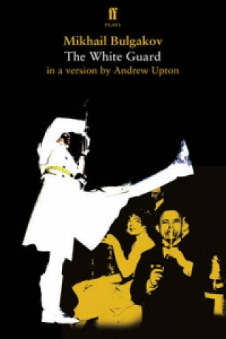 Könyv White Guard Andrew Upton